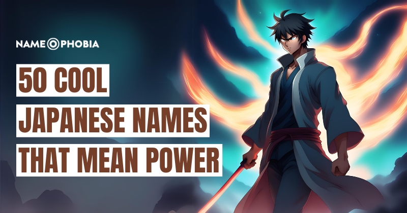 Japanese Names that mean Power