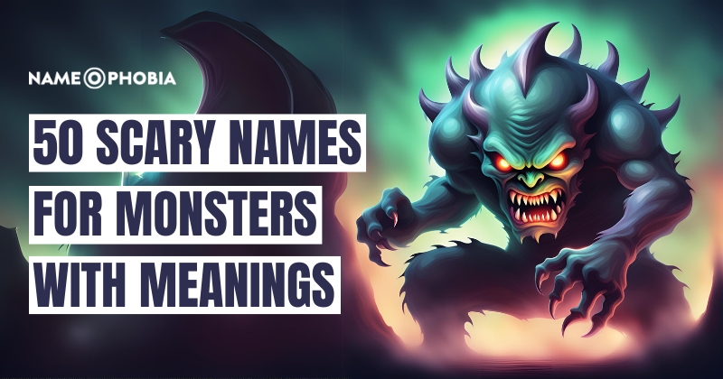 Names For Monsters