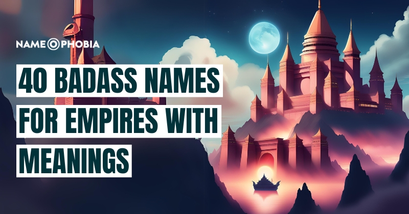 Names for Empires