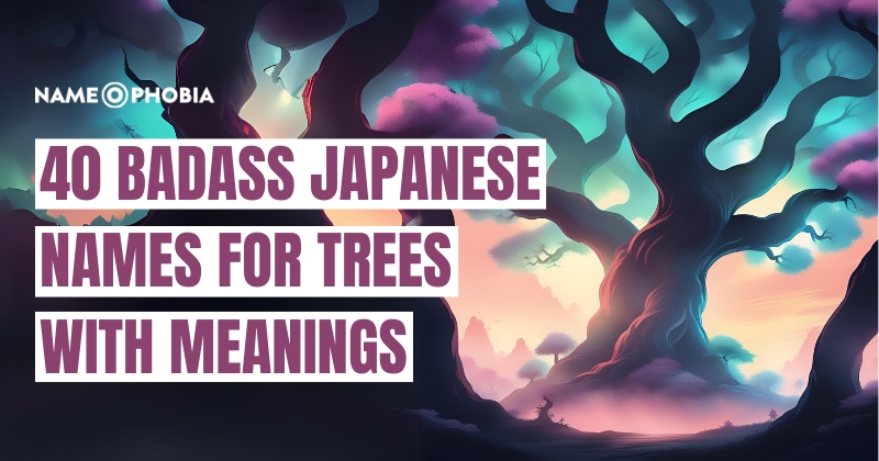 Japanese Names for Trees