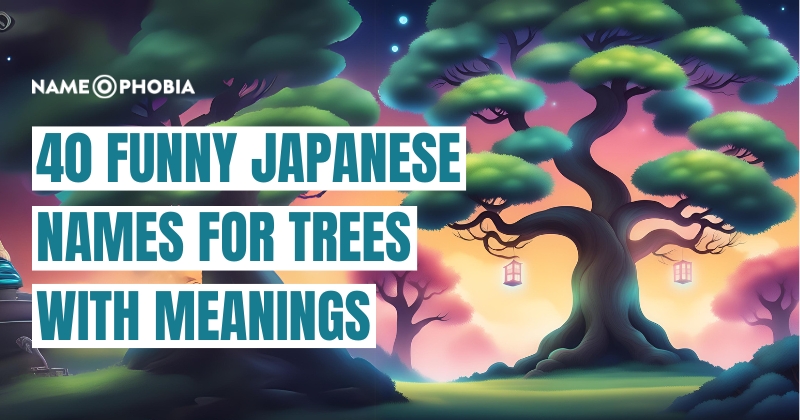 Japanese Names for Trees