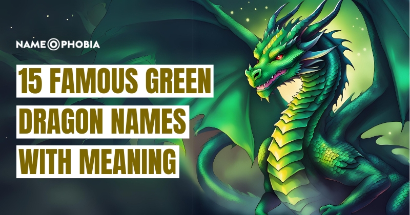 Green Dragon Names