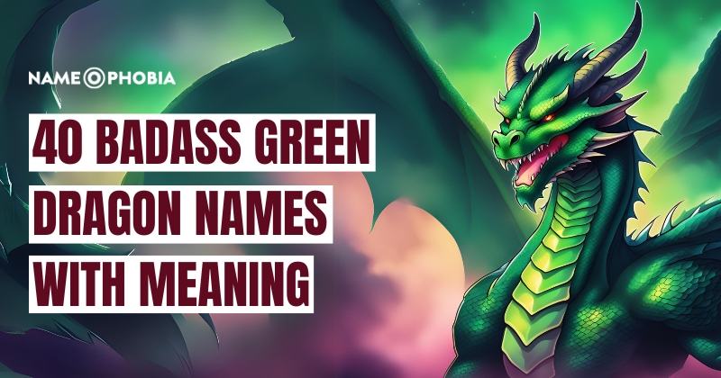 Green Dragon Names