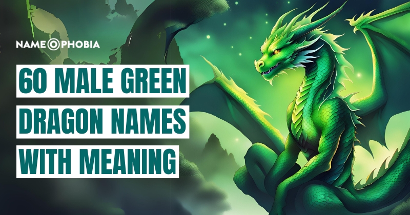 Green Dragon Names