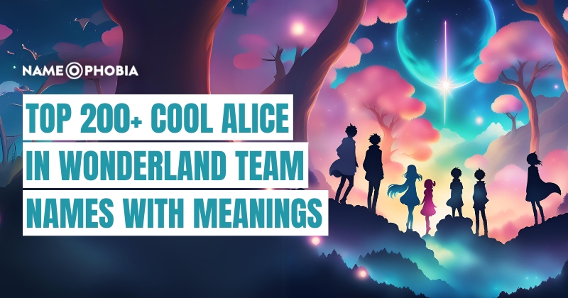 Alice in Wonderland Team Names