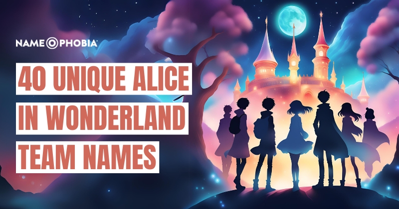 Alice in Wonderland Team Names