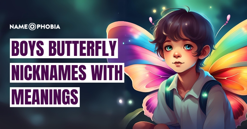 Boys Butterfly Nicknames with Meanings