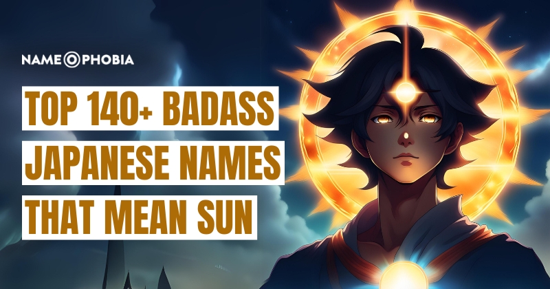 Top 140+ Badass Japanese Names That Mean Sun