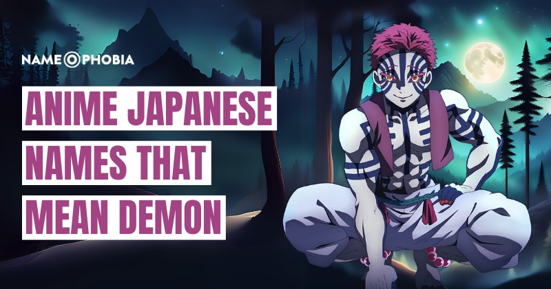 Anime Japanese Names That Mean Demon