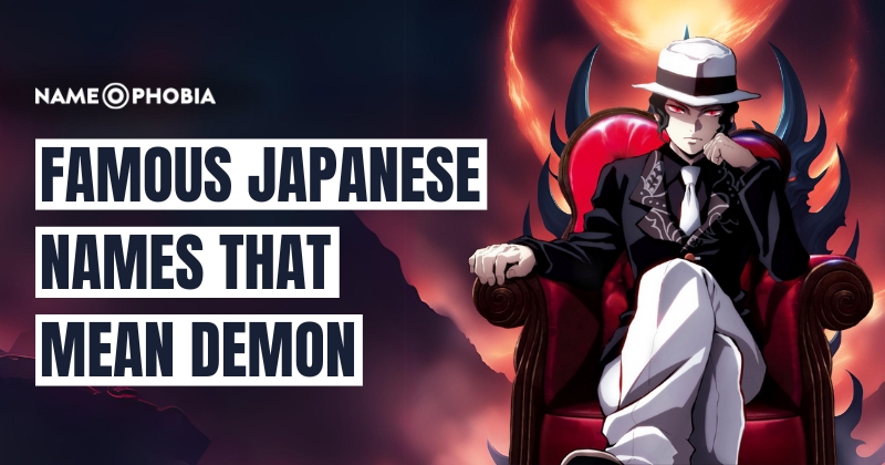 Famous Japanese Names That Mean Demon