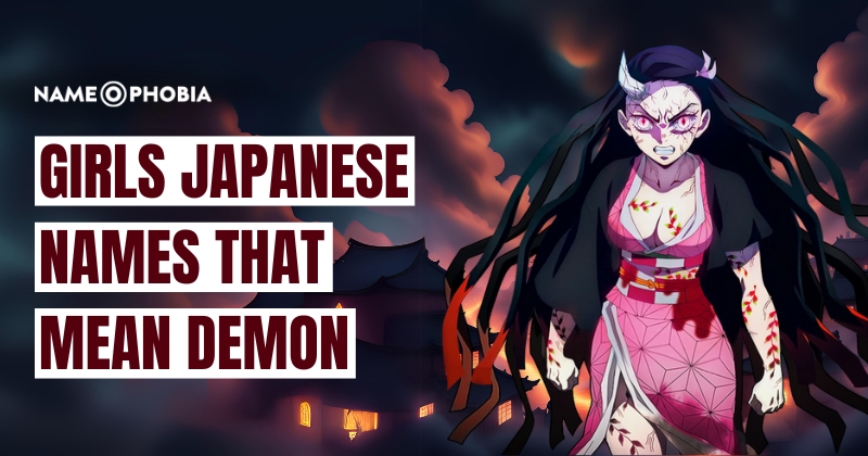 Girls Japanese Names That Mean Demon