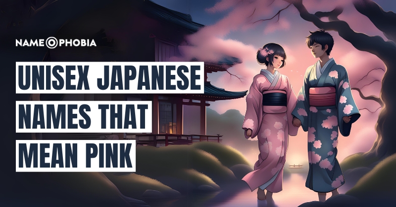 Unisex Japanese Names That Mean Pink