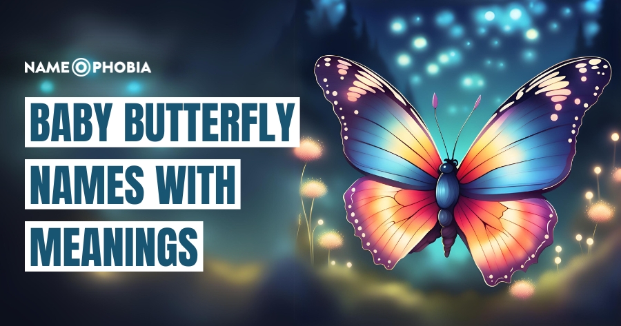 Baby Butterfly Names With Meanings