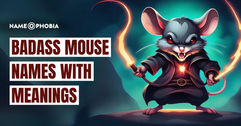 Badass Mouse Names With Meanings