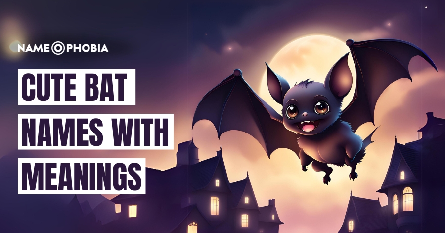 Cute Bat Names With Meanings