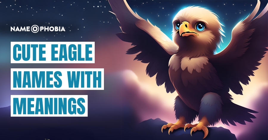 Cute Eagle Names With Meanings