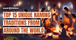 Top 15 Unique Naming Traditions from Around the World