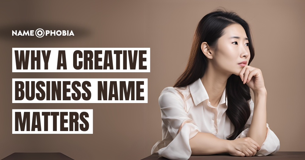 Why a Creative Business Name Matters