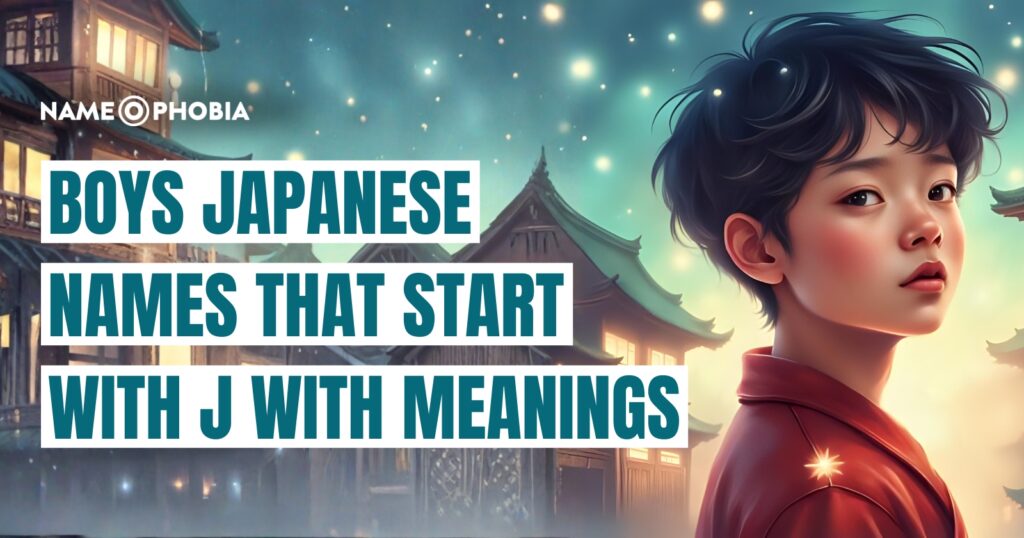Boys Japanese Names That Start With J With Meanings
